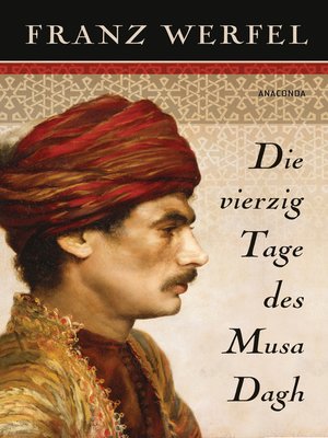 cover image of Die vierzig Tage des Musa Dagh